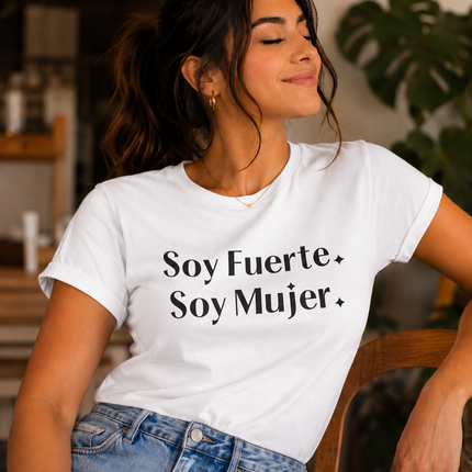 Polo Mujer - Soy fuerte, soy mujer