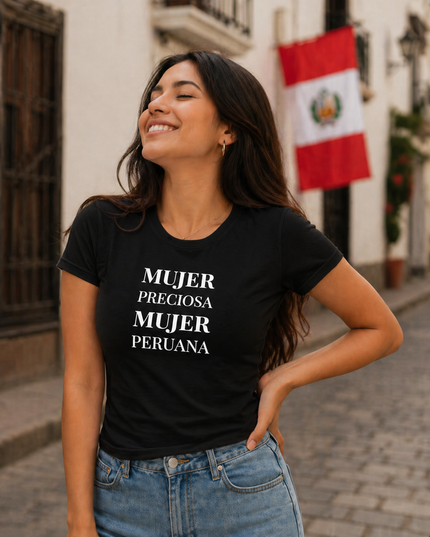 Polo Mujer - Mujer Preciosa, Mujer Peruana