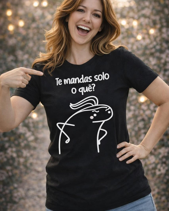 Polo Mujer - Te Mandas Solo o Que?