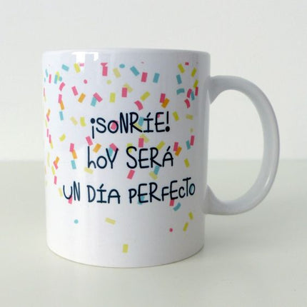 Taza personalizada - Hoy Será un Día Perfecto
