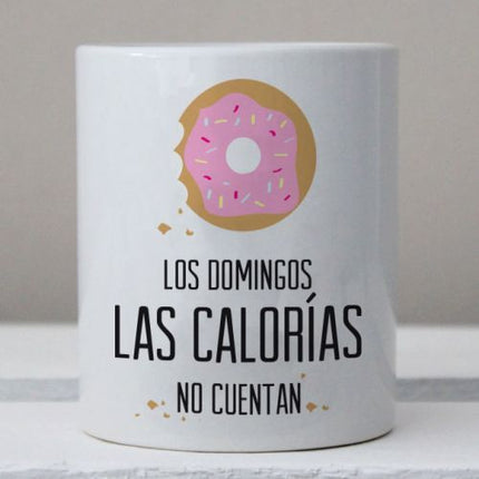 Taza personalizada - Los Domingos las Calorías no Cuentan