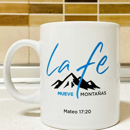 Taza personalizada - La Fé Mueve Montañas