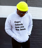 Polera Personalizada - Can´t Nobody Love You Like Jesus