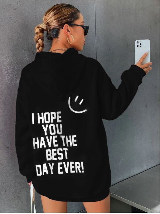 Polera Personalizado - I Hope You Have The Best Day Ever!