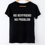 Polo Personalizado - No Boyfriend No Problem