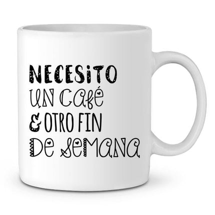 Taza personalizada - Necesito un Café
