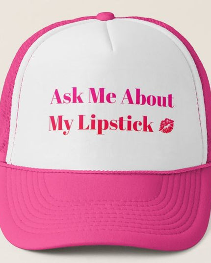 Gorra Unisex - Ask Me About My Lipstick - Tienda Nébula