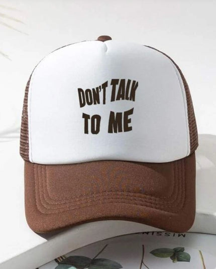 Gorra Unisex - Don't Talk To Me - Tienda Nébula