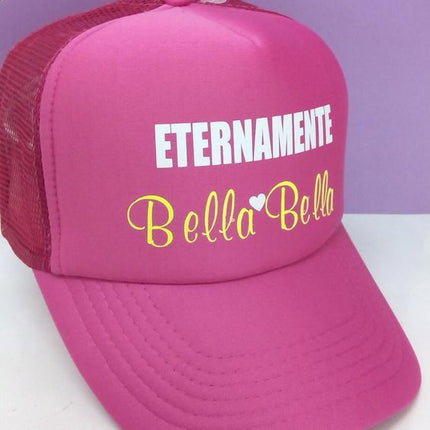 Gorra Unisex - Eternamente Bella Bella - Tienda Nébula