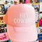 Gorra Unisex - Hey Cowboy - Tienda Nébula