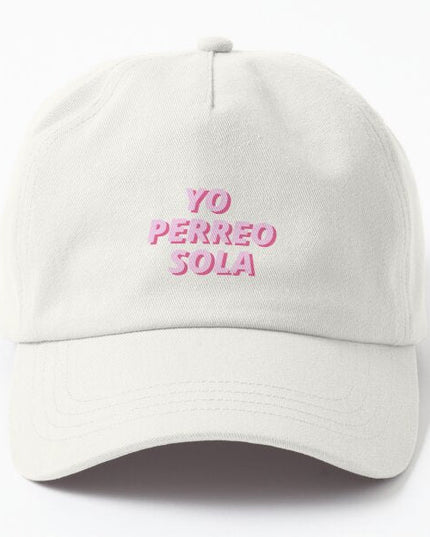 Gorra Unisex - Yo Perreo Sola - Tienda Nébula