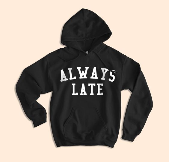 Polera Personalizada - Always Late - Tienda Nébula
