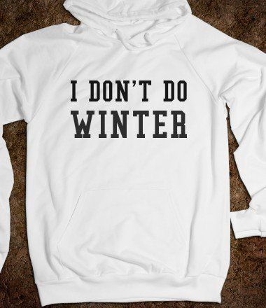 Polera Personalizada - I Don´t Do Winter - Tienda Nébula
