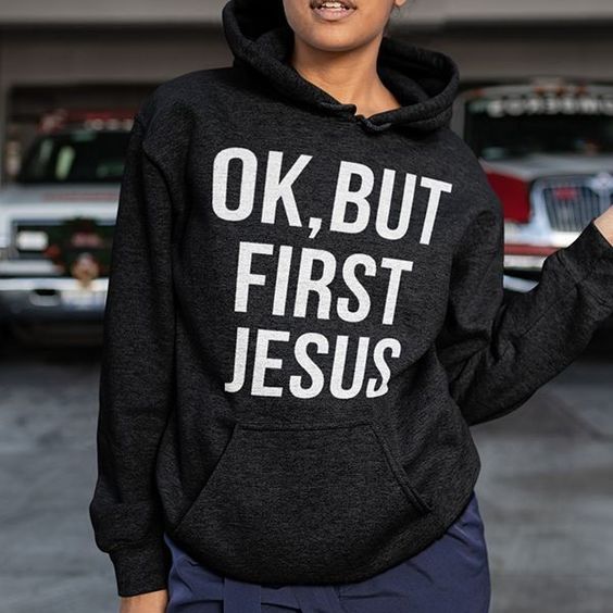 Polera Personalizada - Ok, But First Jesus - Tienda Nébula
