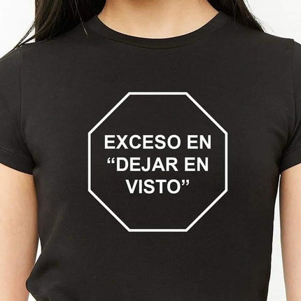 Polo Personalizado - Exceso en dejar en visto - Tienda Nébula
