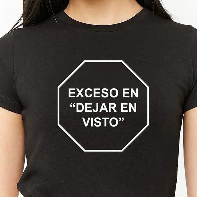 Polo Personalizado - Exceso en dejar en visto - Tienda Nébula