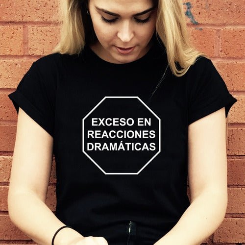 Polo Personalizado - Exceso en reacciones dramaticas - Tienda Nébula