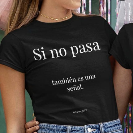Polo Personalizado - Si No Pasa, También es una Señal - Tienda Nébula